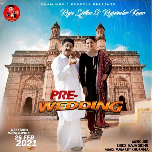 Pre Wedding Raja Sidhu, Rajwinder Kaur mp3 song ringtone, Pre Wedding Raja Sidhu, Rajwinder Kaur Ringtone Download - RiskyJatt.Com