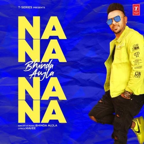 Na Na Na Na Bhinda Aujla mp3 song ringtone, Na Na Na Na Bhinda Aujla Ringtone Download - RiskyJatt.Com