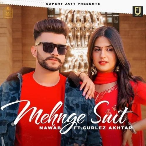 Mehnge Suit Nawab, Gurlez Akhtar mp3 song ringtone, Mehnge Suit Nawab, Gurlez Akhtar Ringtone Download - RiskyJatt.Com