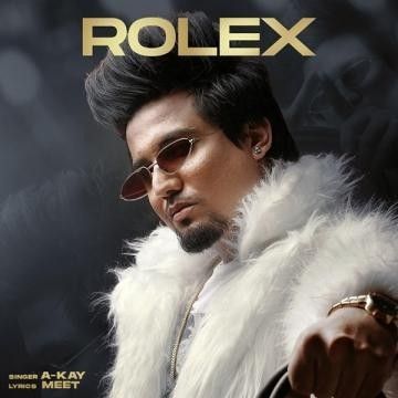 Rolex A Kay mp3 song ringtone, Rolex A Kay Ringtone Download - RiskyJatt.Com