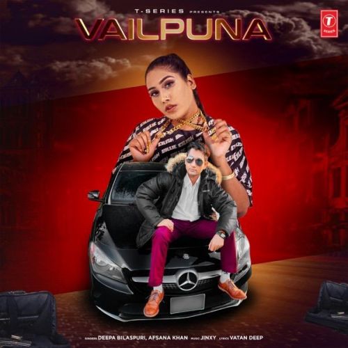 Vailpuna Deepa Bilaspuri, Afsana Khan mp3 song ringtone, Vailpuna Deepa Bilaspuri, Afsana Khan Ringtone Download - RiskyJatt.Com