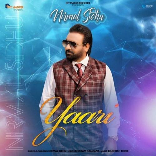 Yaari Nirmal Sidhu mp3 song ringtone, Yaari Nirmal Sidhu Ringtone Download - RiskyJatt.Com