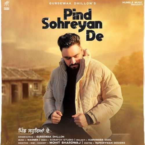 Pind Sohreyan De Gursewak Dhillon mp3 song ringtone, Pind Sohreyan De Gursewak Dhillon Ringtone Download - RiskyJatt.Com