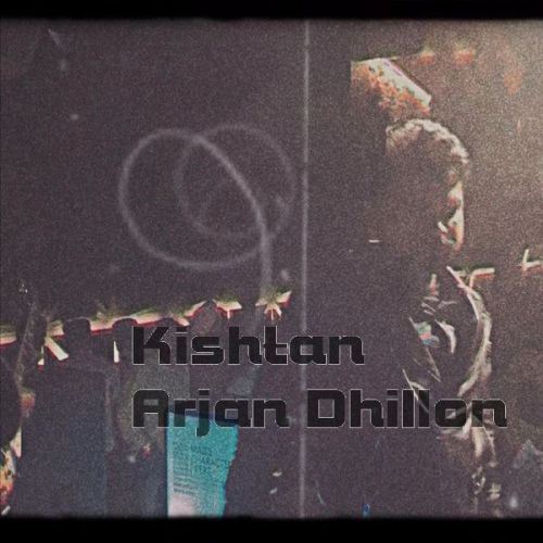 Kishtan Arjan Dhillon mp3 song ringtone, Kishtan Arjan Dhillon Ringtone Download - RiskyJatt.Com