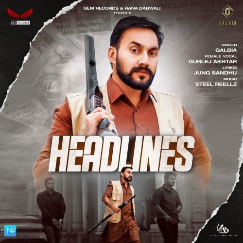 Headlines Gurlez Akhtar, Galbia mp3 song ringtone, Headlines Gurlez Akhtar, Galbia Ringtone Download - RiskyJatt.Com