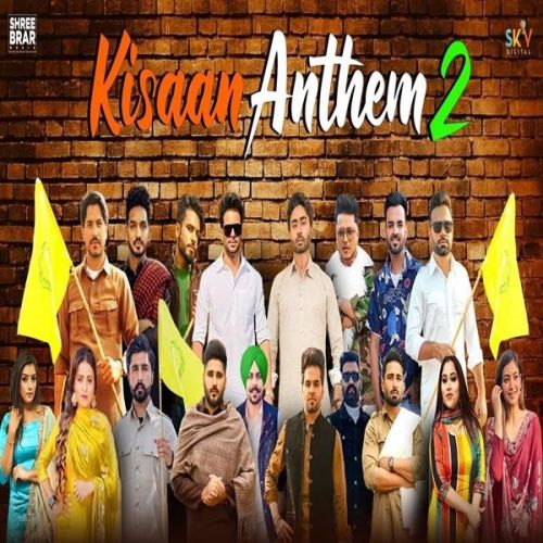 Kisaan Anthem 2 Mankirt Aulakh, Shree Brar, Jass Bajwa, Dj flow, Afsana khan, Shipra Goyal, Karaj Randhawa, Bobby Sandhu, inder kaur, Pardhaan, Gurjazz, Happy Raikoti, Rupinder Handa, Nishawn Bhullar, Palwinder Tohra, Pavitar Lasoi mp3 song ringtone, Kisaan Anthem 2 Mankirt Aulakh, Shree Brar, Jass Bajwa, Dj flow, Afsana khan, Shipra Goyal, Karaj Randhawa, Bobby Sandhu, inder kaur, Pardhaan, Gurjazz, Happy Raikoti, Rupinder Handa, Nishawn Bhullar, Palwinder Tohra, Pavitar Lasoi Ringtone Download - RiskyJatt.Com