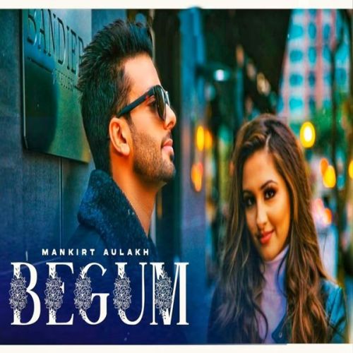 Begum Mankirt Aulakh mp3 song ringtone, Begum Mankirt Aulakh Ringtone Download - RiskyJatt.Com