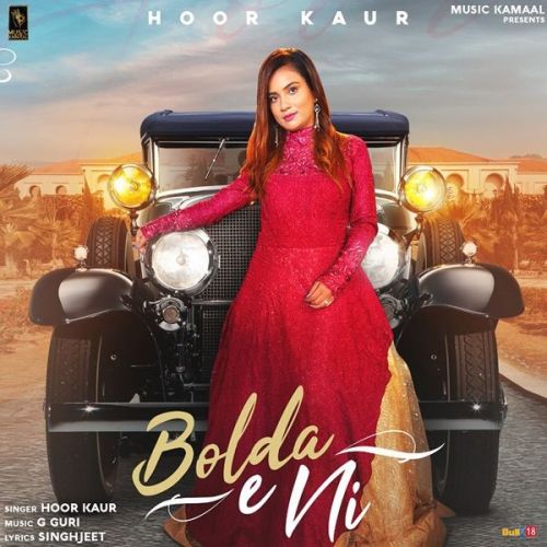 Bolda E Ni Hoor Kaur mp3 song ringtone, Bolda E Ni Hoor Kaur Ringtone Download - RiskyJatt.Com