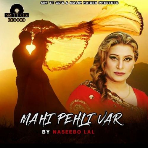 Mahi Pehli Var Naseebo Lal mp3 song ringtone, Mahi Pehli Var Naseebo Lal Ringtone Download - RiskyJatt.Com