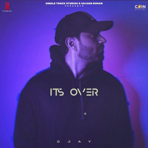 Its Over C Jay mp3 song ringtone, Its Over C Jay Ringtone Download - RiskyJatt.Com