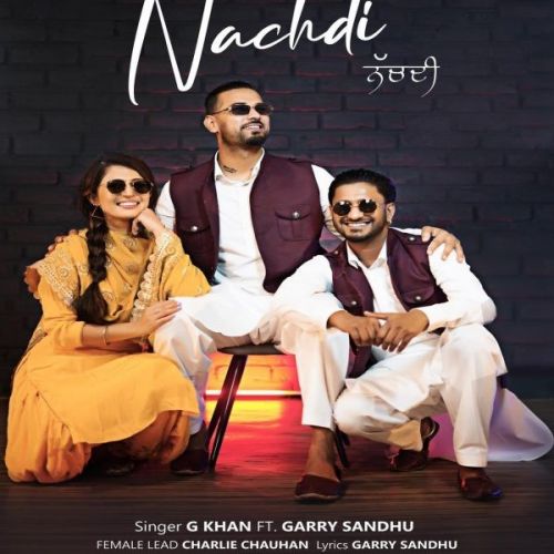 Nachdi G Khan, Garry Sandhu mp3 song ringtone, Nachdi G Khan, Garry Sandhu Ringtone Download - RiskyJatt.Com