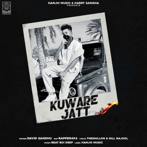 Kuware Jatt David Sandhu, Rapper 4x4 mp3 song ringtone, Kuware Jatt David Sandhu, Rapper 4x4 Ringtone Download - RiskyJatt.Com