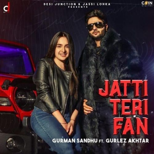 Jatti Teri Fan Gurman Sandhu, Gurlez Akhtar mp3 song ringtone, Jatti Teri Fan Gurman Sandhu, Gurlez Akhtar Ringtone Download - RiskyJatt.Com