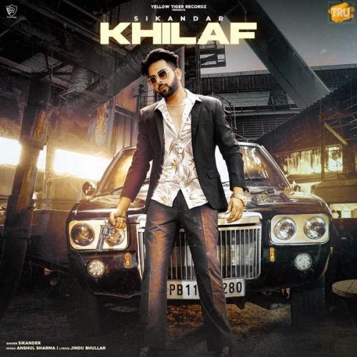 Khilaf Sikandar mp3 song ringtone, Khilaf Sikandar Ringtone Download - RiskyJatt.Com