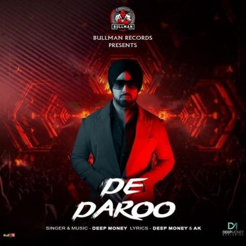 De Daroo Deep Money mp3 song ringtone, De Daroo Deep Money Ringtone Download - RiskyJatt.Com