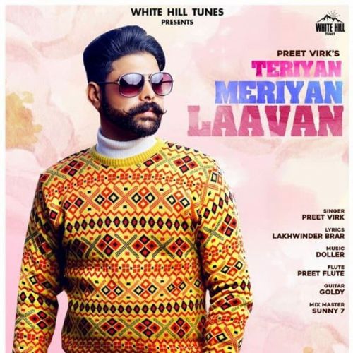 Teriyan Meriyan Laavan Preet Virk mp3 song ringtone, Teriyan Meriyan Laavan Preet Virk Ringtone Download - RiskyJatt.Com