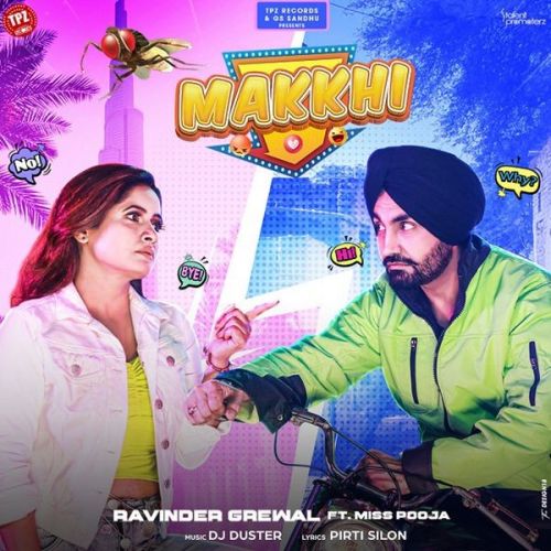 Makkhi Miss Pooja, Ravinder Grewal mp3 song ringtone, Makkhi Miss Pooja, Ravinder Grewal Ringtone Download - RiskyJatt.Com