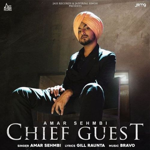 Chief Guest Amar Sehmbi mp3 song ringtone, Chief Guest Amar Sehmbi Ringtone Download - RiskyJatt.Com