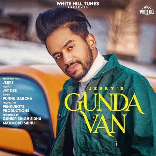 Gunda Van Jerry mp3 song ringtone, Gunda Van Jerry Ringtone Download - RiskyJatt.Com