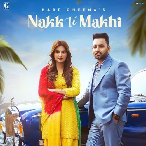 Nakk Te Makhi Harf Cheema, Gurlez Akhtar mp3 song ringtone, Nakk Te Makhi Harf Cheema, Gurlez Akhtar Ringtone Download - RiskyJatt.Com