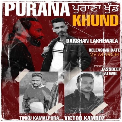 Purana Khund Darshan Lakhewala mp3 song ringtone, Purana Khund Darshan Lakhewala Ringtone Download - RiskyJatt.Com