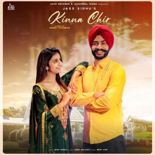 Kinna Chir Jass Sidhu mp3 song ringtone, Kinna Chir Jass Sidhu Ringtone Download - RiskyJatt.Com