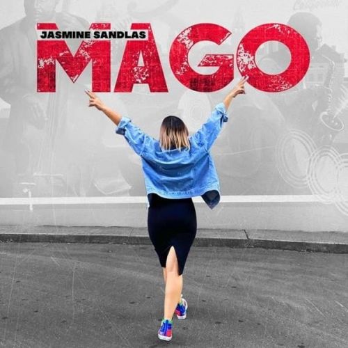 Mago Jasmine Sandlas mp3 song ringtone, Mago Jasmine Sandlas Ringtone Download - RiskyJatt.Com