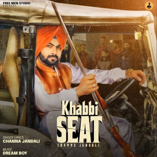 Khabbi Seat Channa Jandali mp3 song ringtone, Khabbi Seat Channa Jandali Ringtone Download - RiskyJatt.Com