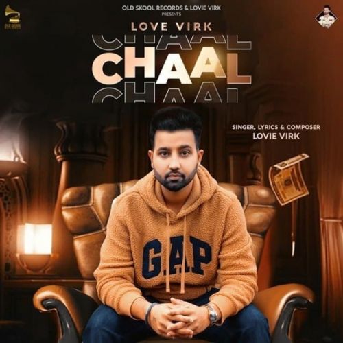 Chaal Lovie Virk, Gurlej Akhtar mp3 song ringtone, Chaal Lovie Virk, Gurlej Akhtar Ringtone Download - RiskyJatt.Com