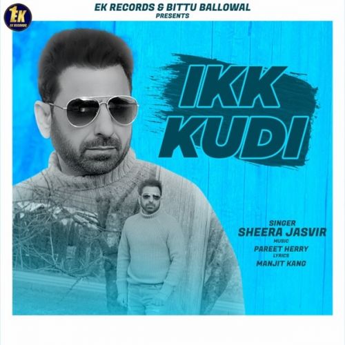 Ikk Kudi Sheera Jasvir mp3 song ringtone, Ikk Kudi Sheera Jasvir Ringtone Download - RiskyJatt.Com