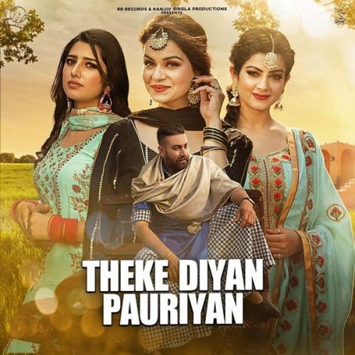 Theke Diyan Pauriyan Talbi mp3 song ringtone, Theke Diyan Pauriyan Talbi Ringtone Download - RiskyJatt.Com