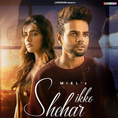 Ikko Shehar Miel, Shraddha Patray mp3 song ringtone, Ikko Shehar Miel, Shraddha Patray Ringtone Download - RiskyJatt.Com