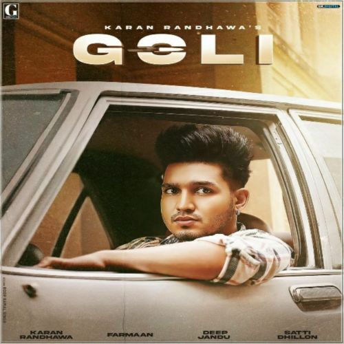 Goli Karan Randhawa mp3 song ringtone, Goli Karan Randhawa Ringtone Download - RiskyJatt.Com