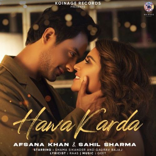 Hawa Karda Sahil Sharma, Afsana Khan mp3 song ringtone, Hawa Karda Sahil Sharma, Afsana Khan Ringtone Download - RiskyJatt.Com