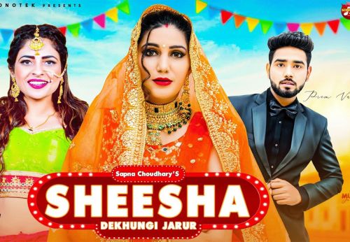 Sheesha Dekhungi Jaror Sapna Chaudhary, Ak Jatti, Akki Aryan mp3 song ringtone, Sheesha Dekhungi Jaror Sapna Chaudhary, Ak Jatti, Akki Aryan Ringtone Download - RiskyJatt.Com