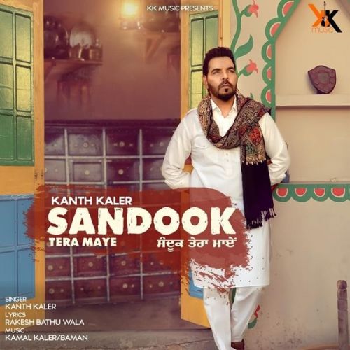 Sandook Tera Maye Kanth Kaler mp3 song ringtone, Sandook Tera Maye Kanth Kaler Ringtone Download - RiskyJatt.Com