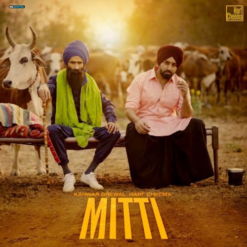 Mitti Kanwar Grewal, Harf Cheema mp3 song ringtone, Mitti Kanwar Grewal, Harf Cheema Ringtone Download - RiskyJatt.Com