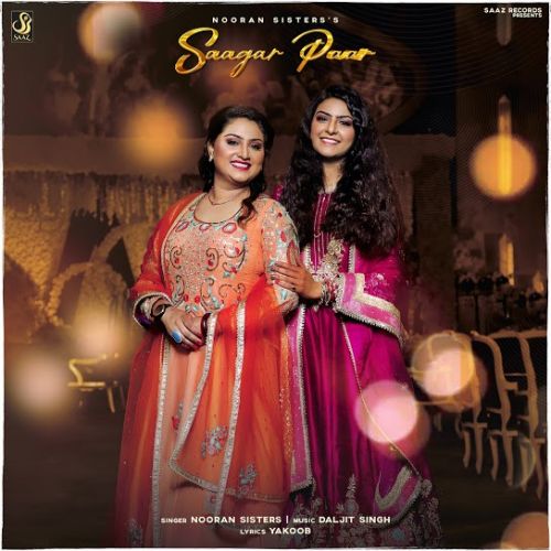 Saagar Paar Nooran Sisters mp3 song ringtone, Saagar Paar Nooran Sisters Ringtone Download - RiskyJatt.Com