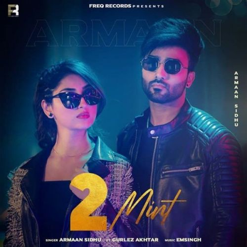 2 Mint Gurlez Akhtar, Armaan Sidhu mp3 song ringtone, 2 Mint Gurlez Akhtar, Armaan Sidhu Ringtone Download - RiskyJatt.Com