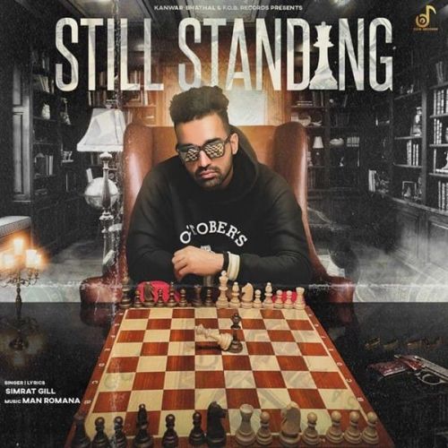 Still Standing Simrat Gill mp3 song ringtone, Still Standing Simrat Gill Ringtone Download - RiskyJatt.Com