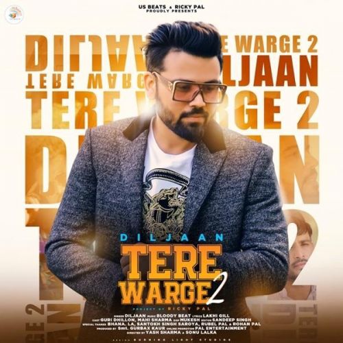 Tere Warge 2 Diljaan mp3 song ringtone, Tere Warge 2 Diljaan Ringtone Download - RiskyJatt.Com