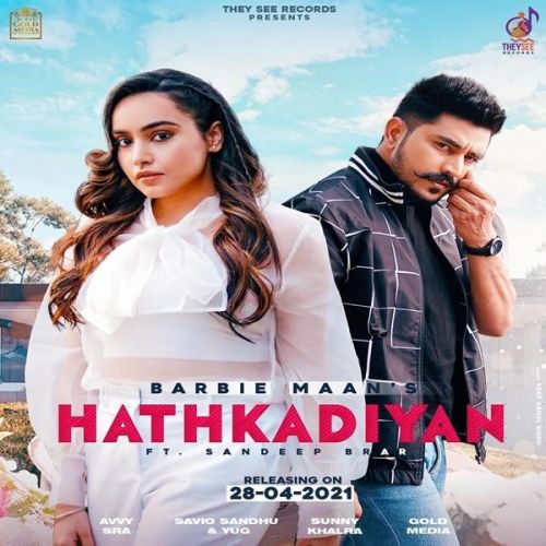 Hathkadiyan Barbie Maan, Only Sandeep Brar mp3 song ringtone, Hathkadiyan Barbie Maan, Only Sandeep Brar Ringtone Download - RiskyJatt.Com