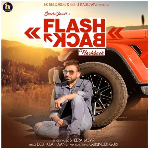 Flash Back Sheera Jasvir mp3 song ringtone, Flash Back Sheera Jasvir Ringtone Download - RiskyJatt.Com