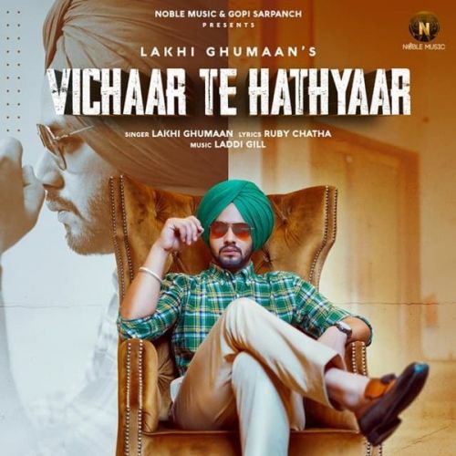 Vichaar Te Hathyaar Lakhi Ghumaan mp3 song ringtone, Vichaar Te Hathyaar Lakhi Ghumaan Ringtone Download - RiskyJatt.Com