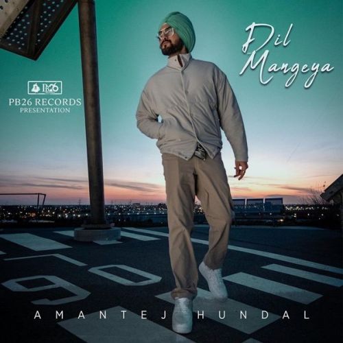 Dil Mangeya Amantej Hundal mp3 song ringtone, Dil Mangeya Amantej Hundal Ringtone Download - RiskyJatt.Com