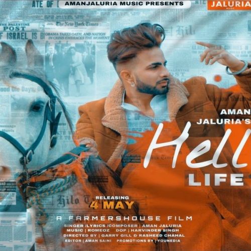 Hell Life Aman Jaluria mp3 song ringtone, Hell Life Aman Jaluria Ringtone Download - RiskyJatt.Com