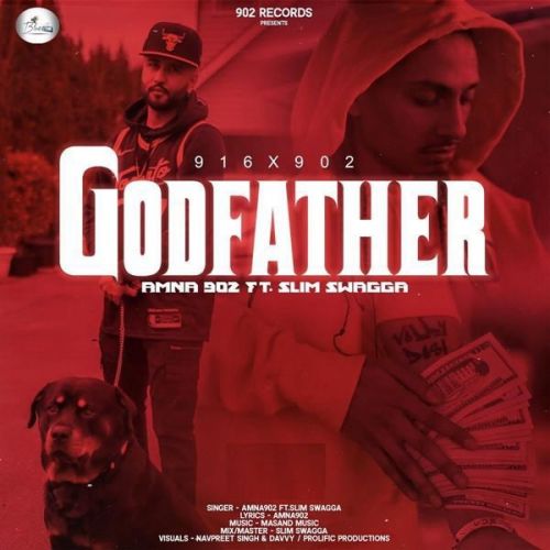 Godfather Slim Swagga, Amna 902 mp3 song ringtone, Godfather Slim Swagga, Amna 902 Ringtone Download - RiskyJatt.Com