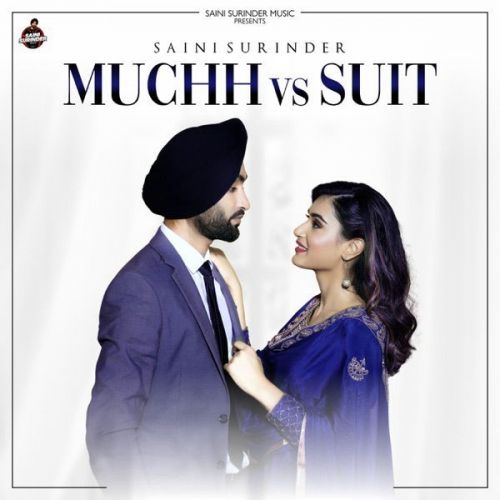 Muchh Vs Suit Saini Surinder mp3 song ringtone, Muchh Vs Suit Saini Surinder Ringtone Download - RiskyJatt.Com