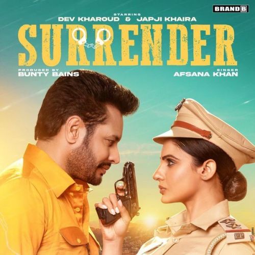 Surrender Afsana Khan mp3 song ringtone, Surrender Afsana Khan Ringtone Download - RiskyJatt.Com