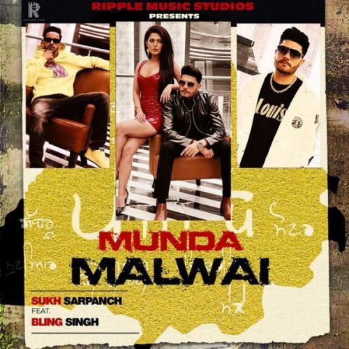 Munda Malwai Bling Singh, Sukh Sarpanch mp3 song ringtone, Munda Malwai Bling Singh, Sukh Sarpanch Ringtone Download - RiskyJatt.Com